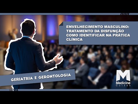 Dr. Eduardo Ferriolli - Envelhecimento masculino: tratamento da disfunção e como identificar