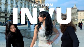 [KPOP IN PUBLIC ITALY] TAEYEON 태연 'INVU' Dance Cover By Reverse Crew