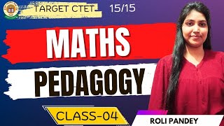 Maths Pedagogy for ctet | Previous year questions | Class-04 | Practice set | By Roli Pandey