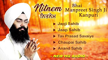 Nitnem Sahib | Bhai Manpreet Singh Ji Kanpurya | Panj Bani Da Path | Latest Shabad 2025