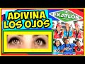 EXATLON MX ADIVINA A LOS PARTICIPANTES VIENDO SUS OJOS | FAMOSOS Y CONTENDIENTES - ADIVINA LA MIRADA