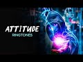 Top 5 Best Attitude Ringtones 2019 | Download Now | S8