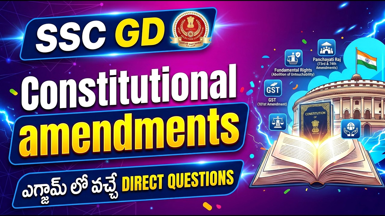 SSC GD Constable 🔥 ముఖ్యమైన సవరణలు (1st to 106th) పక్కా మార్కులు! 💯🎯