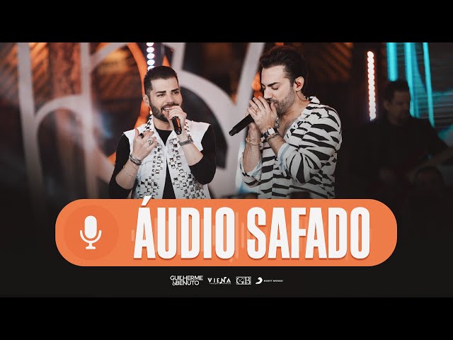Guilherme & Benuto - Audio Safado