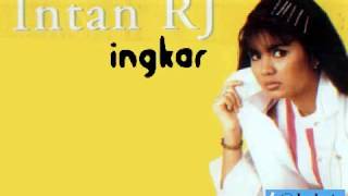 Intan RJ  - Ingkar / 2001