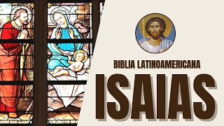 Isaías  Profecías, Consolación y Esperanza  Biblia Latinoamericana