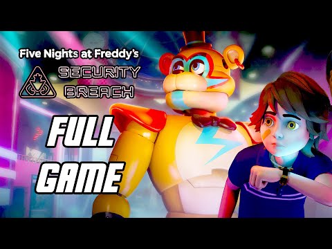 FNAF Security Breach - Full Game Gameplay Playthrough - Five Nights at Freddy's Security Breach