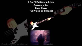 I Don’t Believe In Love Bass Cover – Queensryche #basicallybassguitar #Queensryche