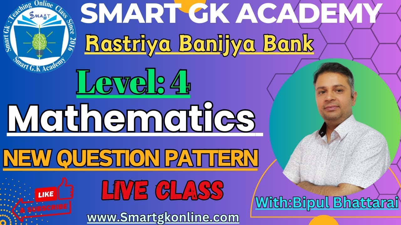 2080 Chaitra 21 ||RBB||Level 4|Math||New Question pattern||Live Class|| By:-Bipul Bhattarai