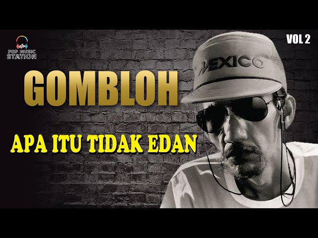 Gombloh - Apa Itu Tidak Edan (Music Video) class=