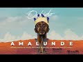 Oskido X Kabza De Small Amalunde Feat Ze2 Mashudu Jessica LM George Lesley Official Audio 