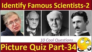 Guess the Scientist Photo-2 : MCQ Picture Quiz with answers (Part-34) screenshot 5