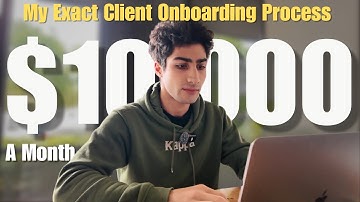 My EXACT Client Onboarding Process to make $10k/Month