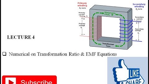 Numerical on Emf Equations of Transformer