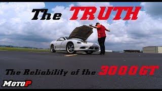 The RELIABILITY of the 3000GT:  The TRUTH