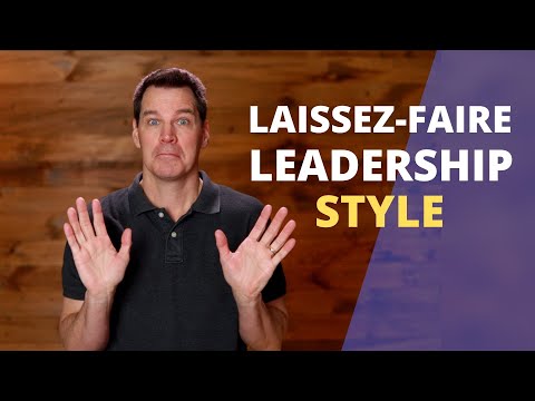 Laissez-Faire Leadership Style