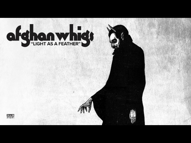 The Afghan Whigs - Light as a Feather