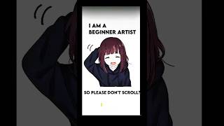 I'm a beginner artist so pls don't scroll?#artist#artwork#art#shortsfeed#short video#shorts