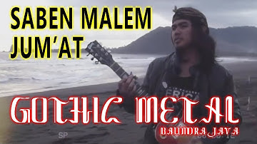 LIRIK SABEN MALEM JUMAT - BALINDRA JAVA BAND (Cover Java Rock Metal version)