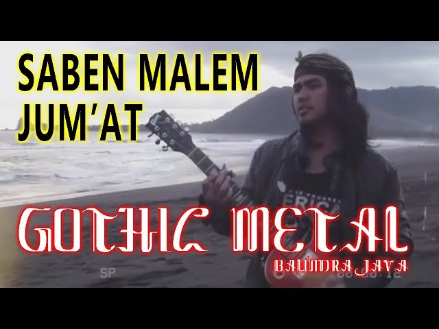 LIRIK SABEN MALEM JUMAT - BALINDRA JAVA BAND (Cover Java Rock Metal version) class=