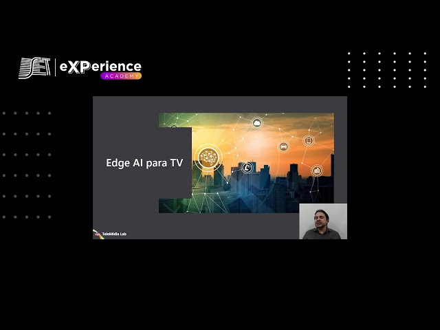 Visão do futuro de sistemas de TV interativos e inteligentes usando Edge AI