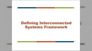 Interconnected Systems Framework (ISF) 101 - An Introduction