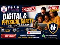 DIGITAL & PHYSICAL SAFETY FOR TODAY’S CHILDREN