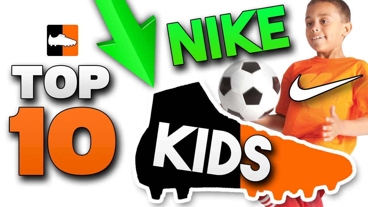 Top 10 Best Nike Boots for Top Cleats for Children - YouTube