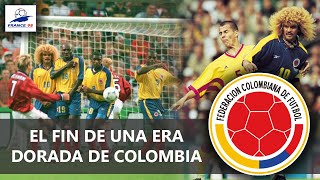 ELIMINATORIAS FRANCIA 98 | COLOMBIA: EL OCASO Y FIN DE UNA ERA | HISTORIA DE LOS MUNDIALES