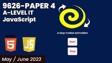9626 Paper 4 - A Level IT May/June 2023   Javascript