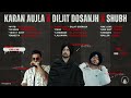 KARAN AUJLA x DILJIT DOSANJH x SHUBH (4K Visualizer) New Punjabi Playlist 2024 | @MasterpieceAMan Mp3 Song