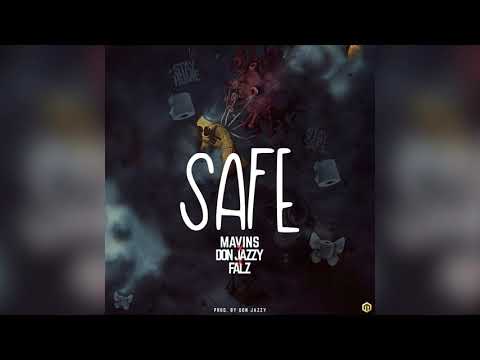 Mavins, Don Jazzy, Falz - Safe (Official Audio)