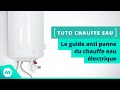 Le guide anti panne du chauffe eau électrique - Tutoriel plomberie ManoMano