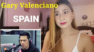 Gary Valenciano || SPAIN (REACTION)