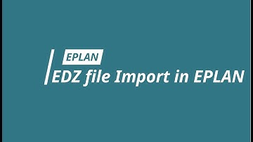 EPLAN-edz file import in part management