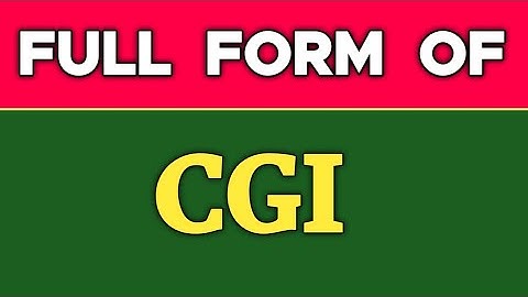 Full form of CGI. CGI ka full form kya hota hai. CGI ka pura naam kya hota hai. CGI ki Full Form