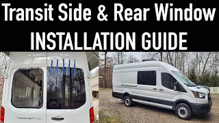 Ford Transit Van Build EP 2  How To Install Side and Back Windows