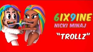 TROLLZ - 6ix9ine & Nicki Minaj (Official Music Video)