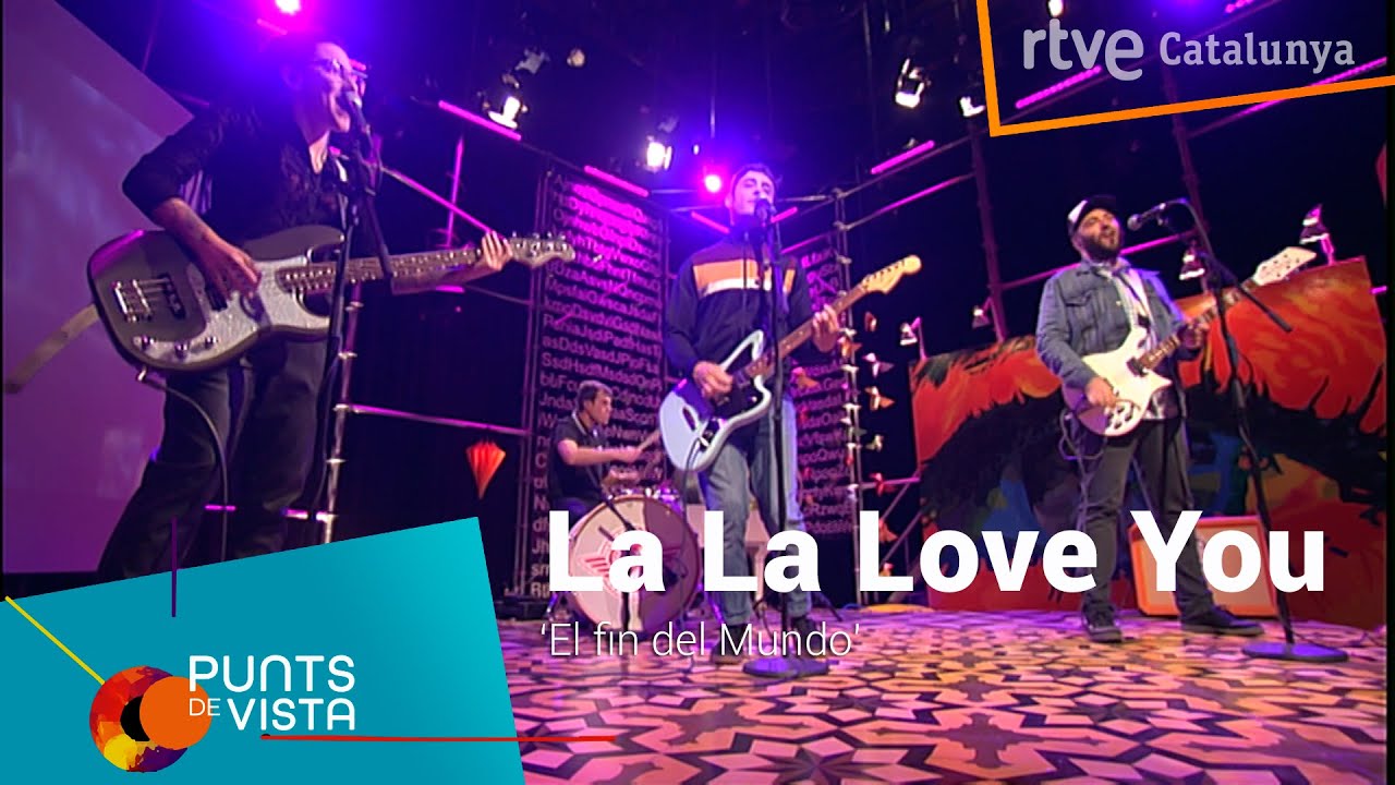El Fin Del Mundo La La Love You Acordes