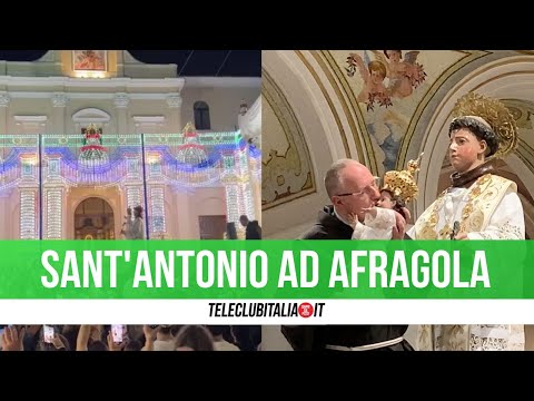 Afragola: iniziati i festeggiamenti per Sant'Antonio