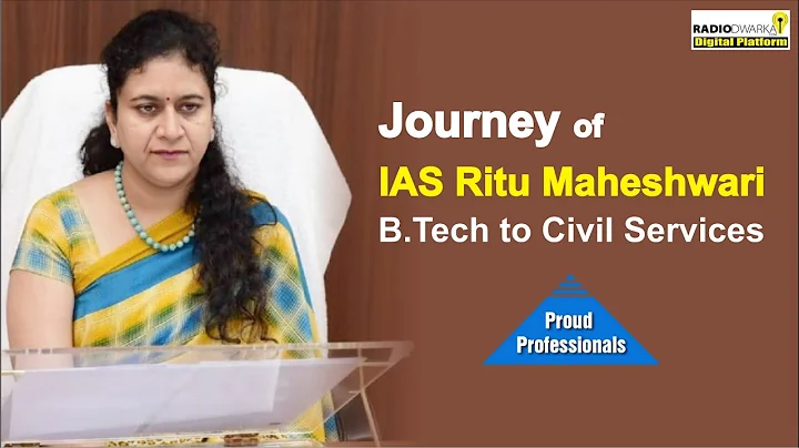 Meet Ritu Maheshwari IAS, understand her journey f...