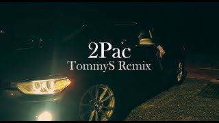 2Pac - Only Fear of Death - Other Position (TommyS Dark Remix)