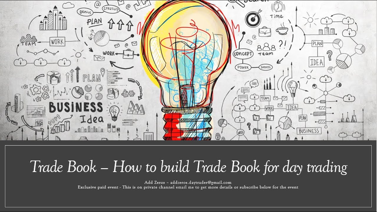 Trade Book How to Build Trade Book for Day Trading YouTube