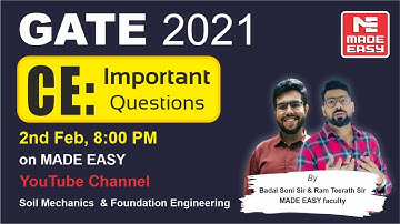 Important Questions | GATE 2021 | CE | Soil Mechanics | By Ram  Sir & Badal  Sir, MADE EASY faculty