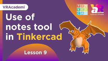 How To Use The Notes Tool In Tinkercad | Tinkercad Lessons for Beginners | Lesson 9 | VRAcademi