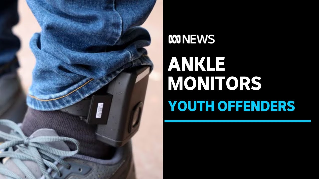 Young Victorian offenders could soon be fitted with ankle monitors ...
