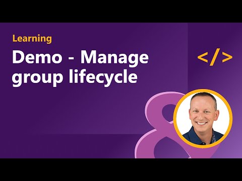 Demo - Manage group lifecycle