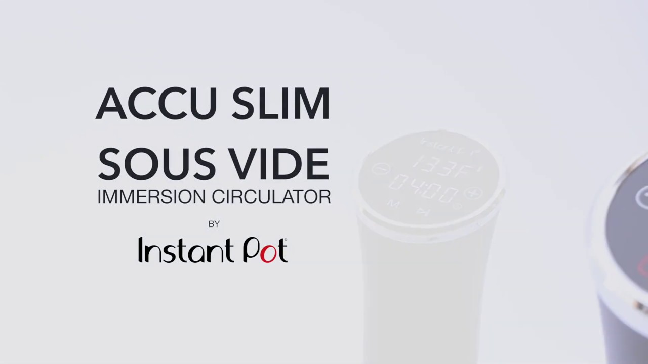 Instant Pot Accu Slim Immersion Circulator Review