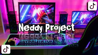 DJ Neddy Project Slow Remix Full Album Cocok Buat Perjalanan 2024