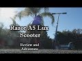 The Epic Razor A5 Lux Scooter Review and Adventure